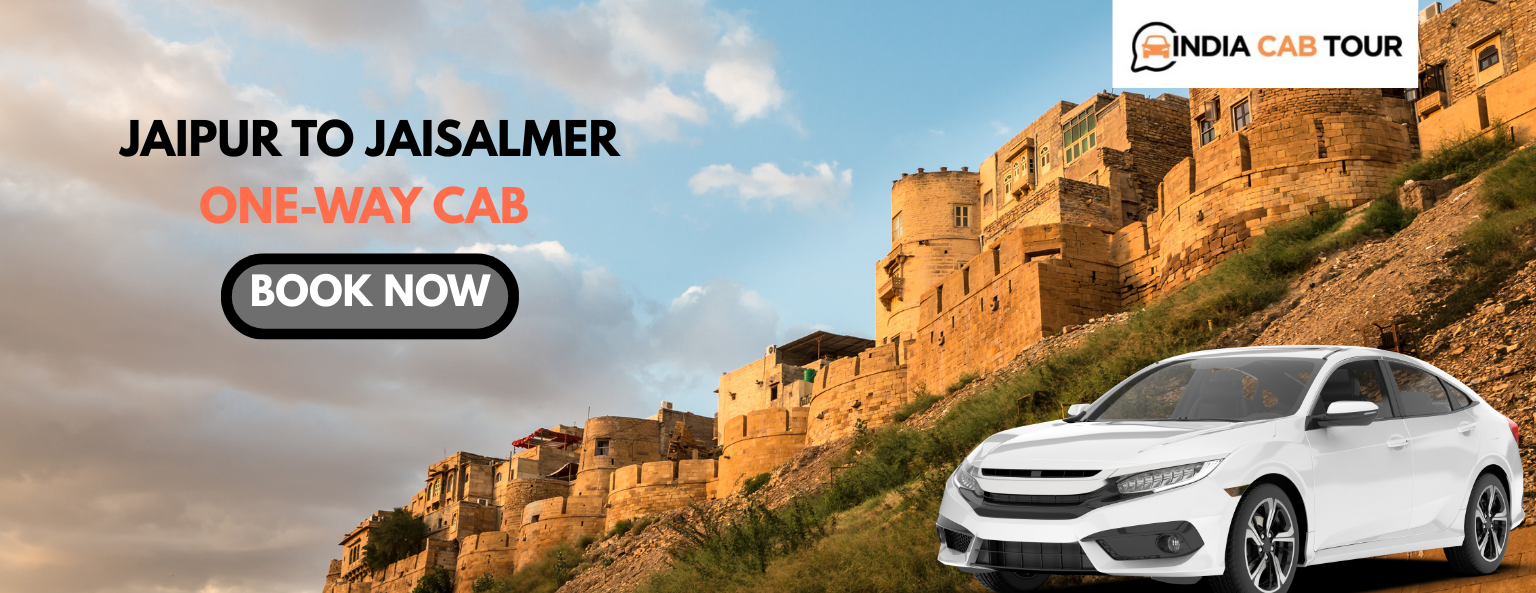 Jaipur to Jaisalmer One-Way Cab