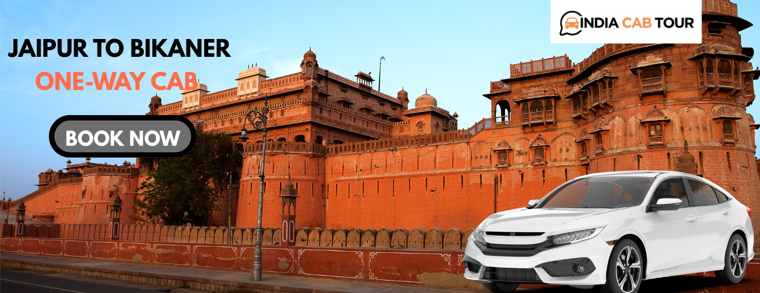 Jaipur to Bikaner One way-cab